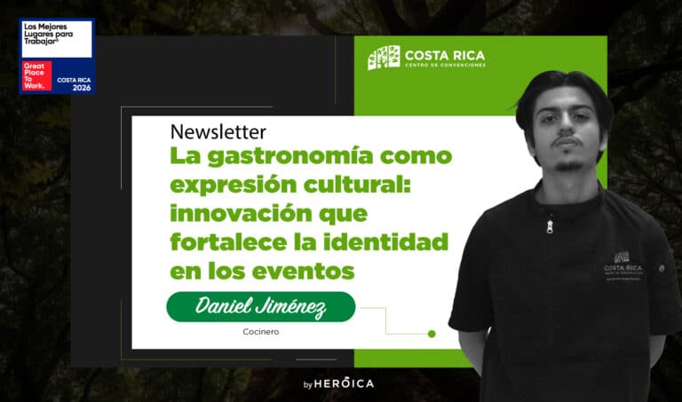 Costa Rica Centro de Convenciones | La gastronomía como expresión cultural: innovación que fortalece la identidad en los eventos